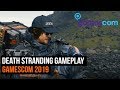Death Stranding Gameplay - Gamescom 2019