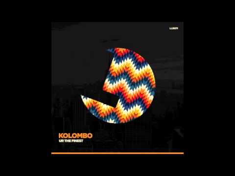 Kolombo - Ur The Finest - Loulou records