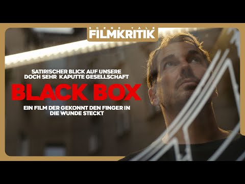 BLACK BOX | Kritik/Review | Treffsicheres deutsches Gesellschaftsdrama