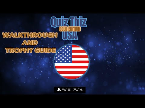 Quiz Thiz USA: Gold Edition - Walkthrough | Trophy Guide | Achievement Guide