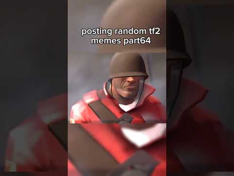 (posting tf2 memes)#tf2shorts #engineer #soldier #spy (video from @SilentManJoe)