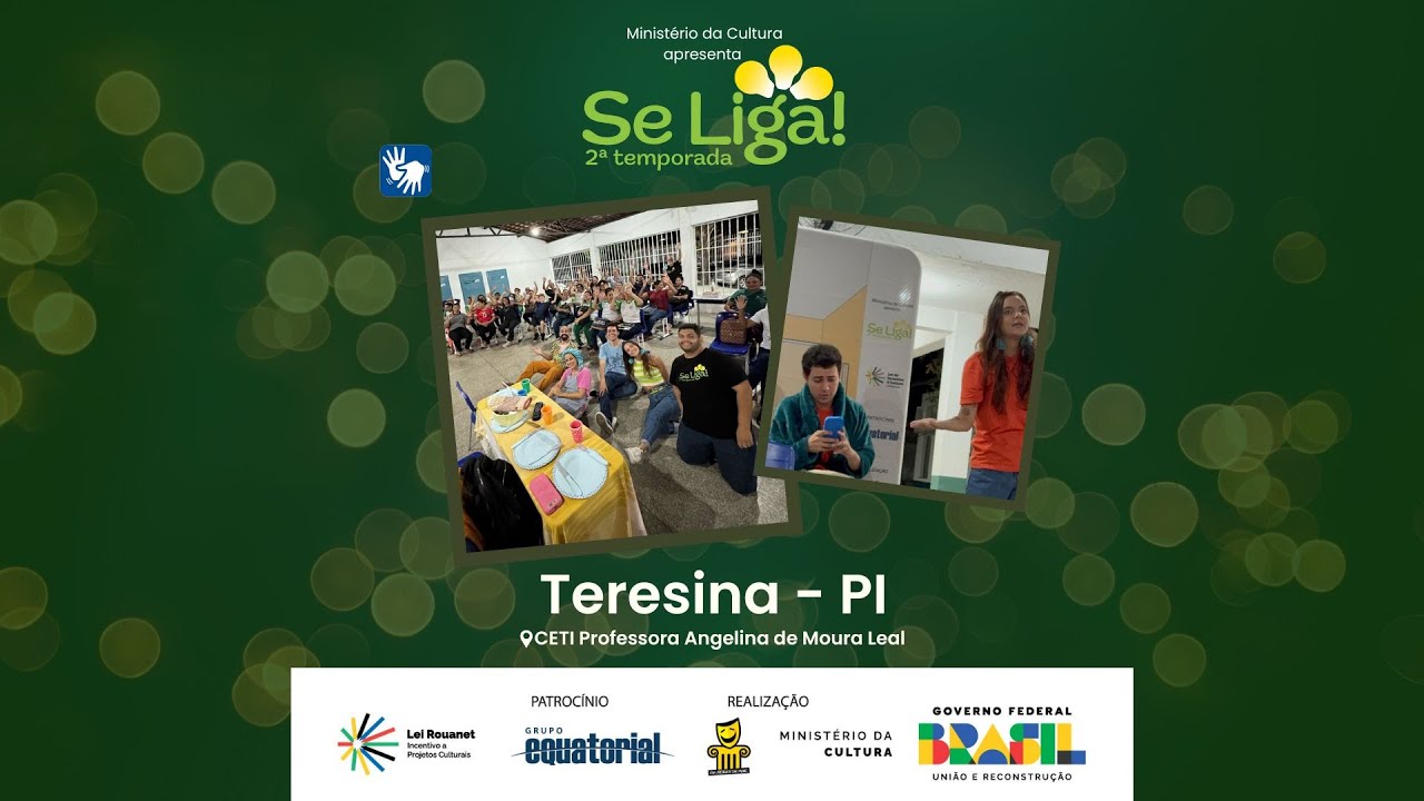 SE LIGA! em Teresina, PI - CEJA Profª Angelina de Moura Leal