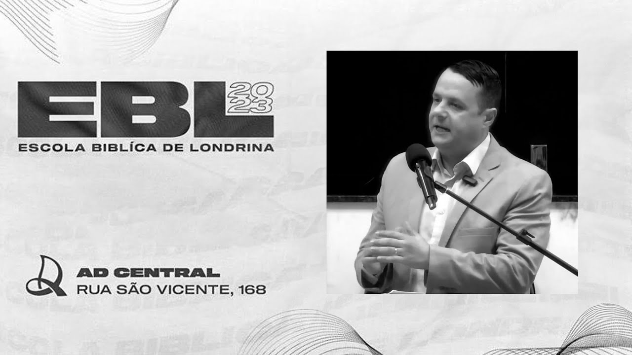 EBL 2023 | PR. JULIANO FRAGA | FIDELIDADE AOS PRINCÍPIOS DA FÉ | PARTE 4