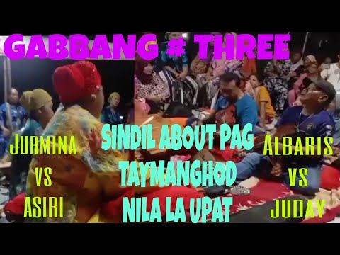 GABBANG #THREE MINA AND JUDAY VS ASIRI AND ALBARES ABOUT NAGTAIMANGHOD NASILA KA UPAT