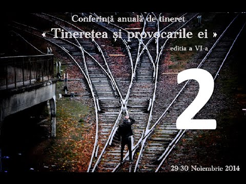 Tinerețea și provocările ei - 2 - Conferința anuală LIVE