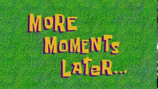 More Moments Later  SpongeBob Time Card #129