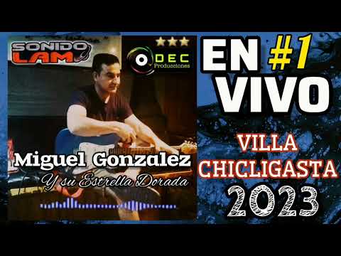 MIGUEL  GONZALEZ Y SU ESTRELLA DORADA EN VIVO VILLA CHICLIGASTA 2023 / 01 GUARACHAS