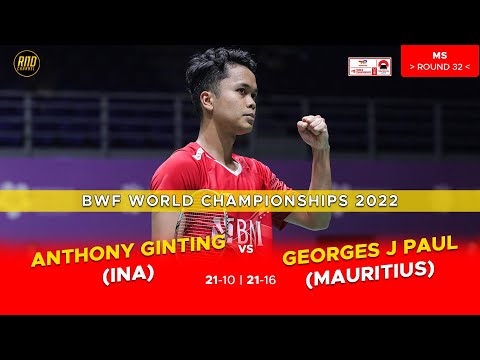 Badminton World Championships 2022 | Anthony Sinisuka Ginting vs Georges Julien Paul | R32
