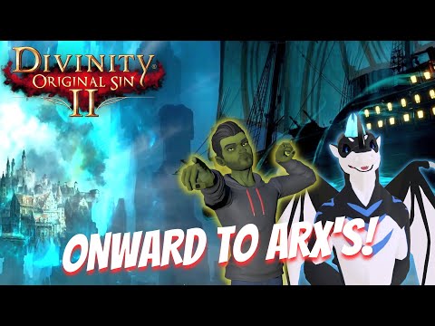 WE HAVE FINALLY REACHED ARX!-2-MAN PLAYTHROUGH Pt.30 (Divinity Original Sin 2)