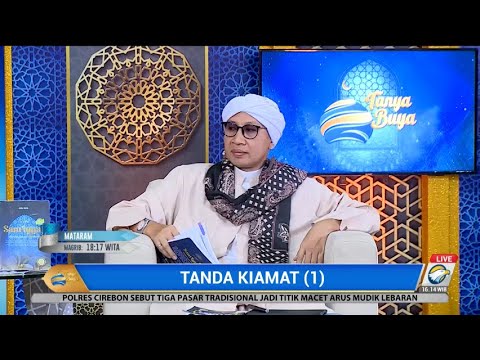 <p>Program Tanya Buya di Metro TV bersama Buya Yahya Al Bahjah episode kali ini membahas tema Tanda Kiamat yang dipandu David Chalik. </p>
<p>#TanyaBuya #RAamadanDiMetroTV #RamadanPenuhSyukur</p>
<p>Program Tanya Buya di Metro TV bersama Buya Yahya Al Bahjah episode kali ini membahas tema Tanda Kiamat yang dipandu David Chalik. </p>
<p>#TanyaBuya #RAamadanDiMetroTV #RamadanPenuhSyukur</p>