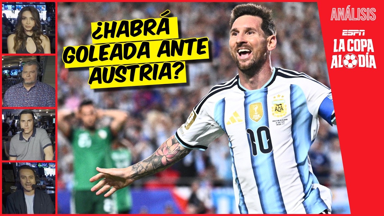 MESSI buscará ROMPER el récord GOLEADOR ante AUSTRIA | La Copa al día