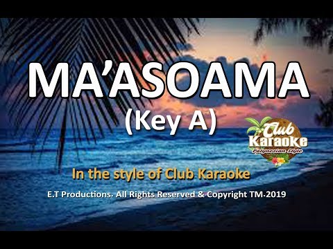 MA'ASOAMA (Samoan Karaoke) 2019...Key "A"