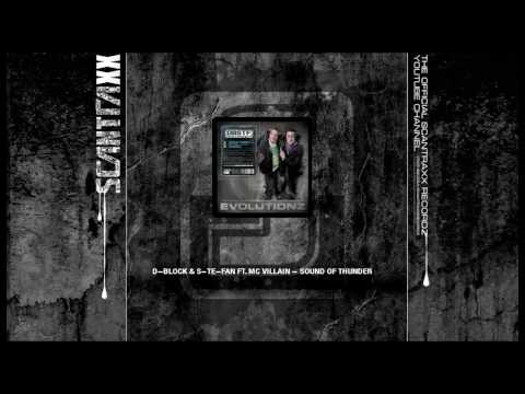 EVO 006 D-Block & S-te-Fan ft. MC Villain - Sound Of Thunder (HQ)