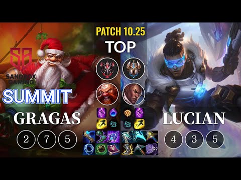 SB Summit Gragas vs Lucian Top - KR Patch 10.25