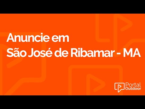 ANUNCIE OUTDOOR EM SÃO JOSÉ DO RIBAMAR - MARANHÃO - MA