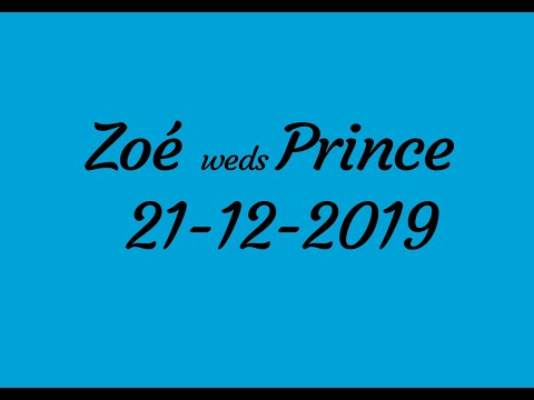 Zoé weds Prince 21-12-2019