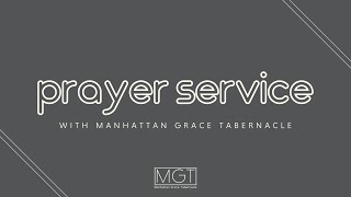 MGT Prayer Service (06.16)