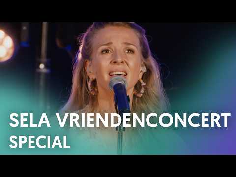 Special Sela Vriendenconcert - Nederland Zingt