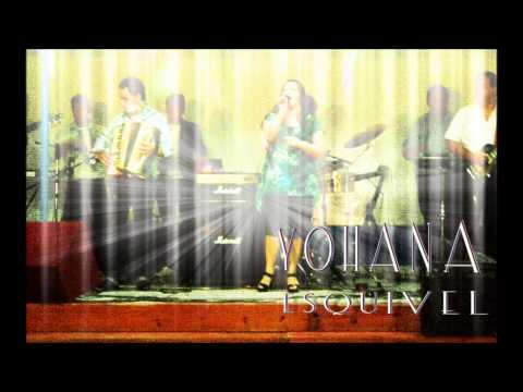 Yohana Esquivel - Me Diste Una Razón