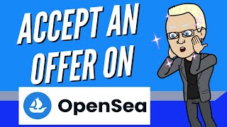 How To Accept An Offer On OpenSea | SELL NFTS