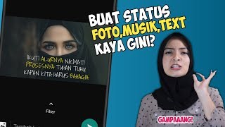 Download lagu Cara Membuat Status WA Foto Dengan Lagu dan Tulisan mp3