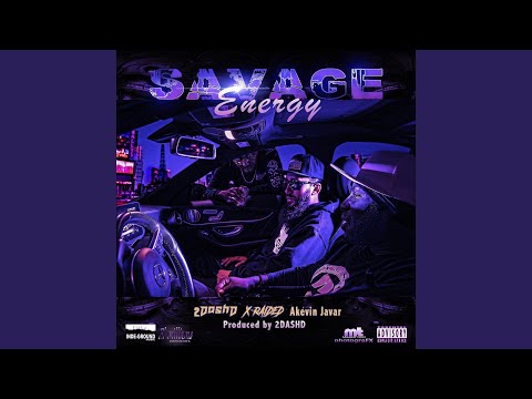 Savage Energy (feat. X-Raided & Akévin Javar)