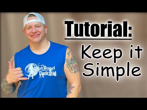 Keep It Simple Dance Tutorial