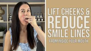 Buccal Massage Tutorial: Lift Cheeks & Reduce Smile Lines From Inside Your Mouth