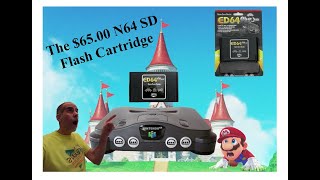 The $65.00 N64 Flashcart.....The ED64 PLUS-N64