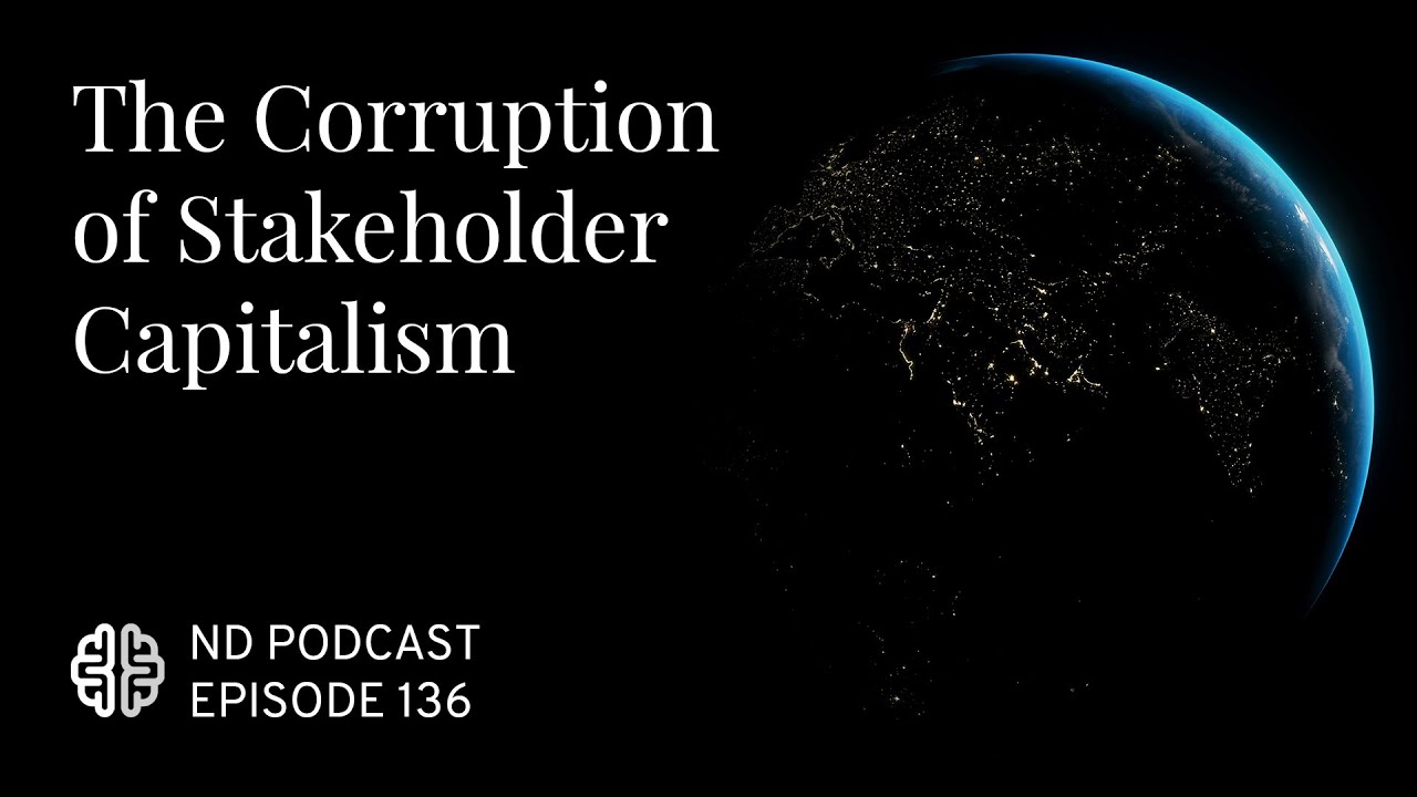 The Corruption of Stakeholder Capitalism