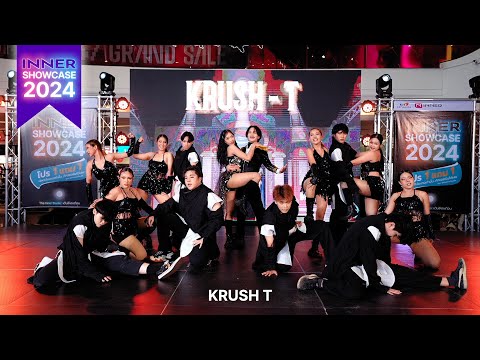 ✨ โชว์พิเศษ จากทีม KRUSH-T | BICYCLE +PLAY (CHUNG HA) 🌟งาน INNER SHOWCASE 2024 นำทีมโดย ครูเอิร์ท