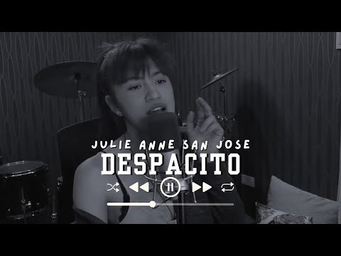Despacito (Luis Fonsi ft. Justin Bieber) | Cover by JULIE ANNE SAN JOSE
