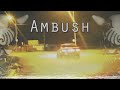 KSLV - Ambush