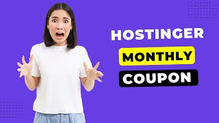 Hostinger Coupon Code 2025 | One Month Plan