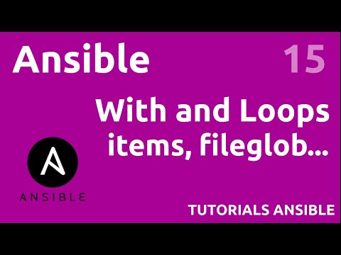 With items and Loops ANSIBLE 15