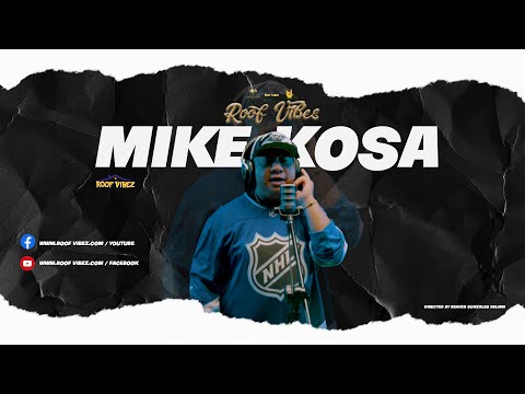 ROOF VIBEZ : SALIW - MIKE KOSA