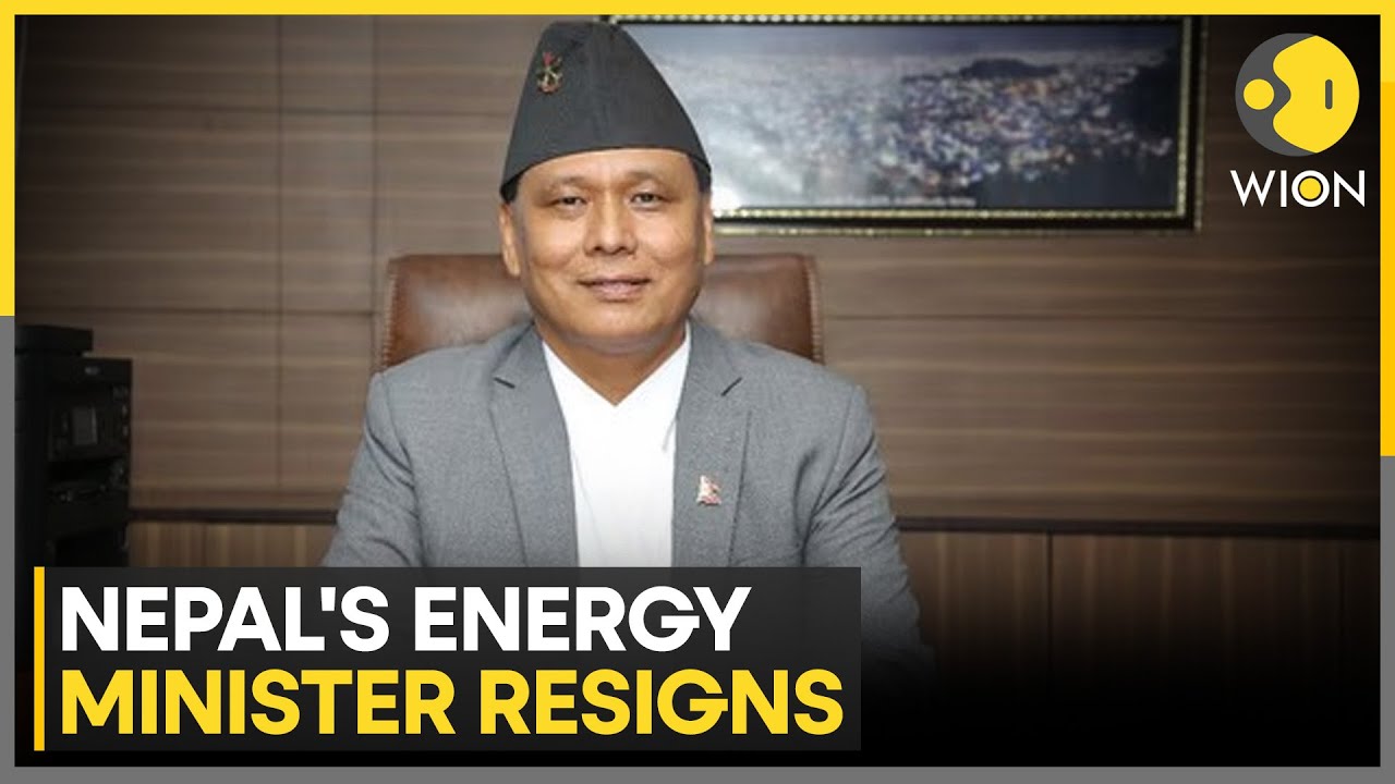 Nepal's Energy Minister Resigns From Post After Mounting Questions Over Political Affiliation |WION
