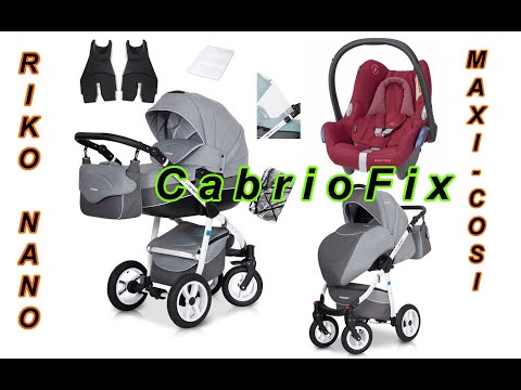 RIKO Nano + Maxi-Cosi Cabriofix wózek wielofunkcyjny w zestawie 3w1