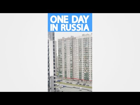 One day of my life in Russia