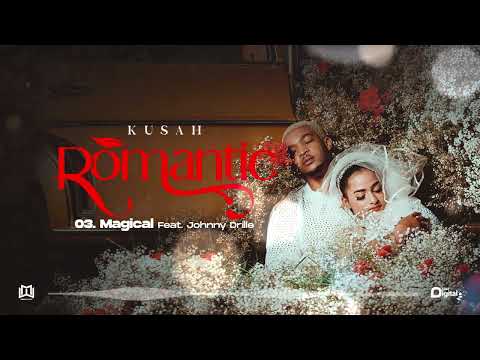 Kusah Ft. Johnny Drille - Magical (Official Lyrics Video) SMS [Skiza 8091649] to 811