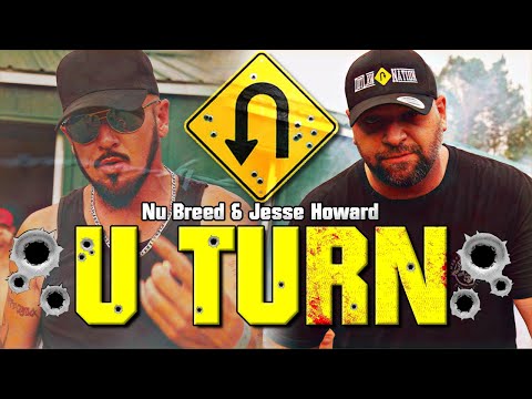 U Turn - Nu Breed & Jesse Howard