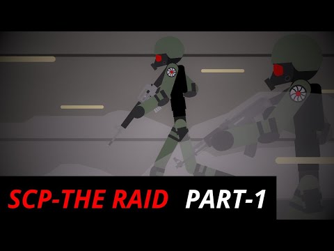 SCP-THE RAID PART-1 | STICK NODES ANIMATION