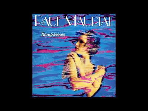 Paul Mauriat - Transparence (France 1985) [Full Album + Special Recording]