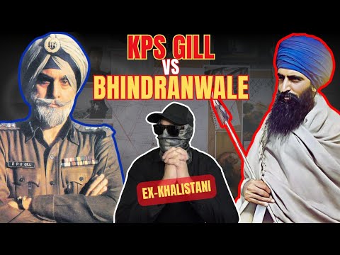 KPS Gill vs Bhindranwale | Ex-Khalistani | #sikh #india #Punjab #thesanghashow #bhindranwale