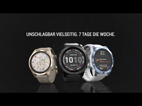 NEU: fēnix® 7 von Garmin - Unschlagbar vielseitig. 7 Tage die Woche.