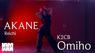 Download lagu AKANE - Reichi / choreographer - Omiho mp3 Download lagu AKANE - Reichi / choreographer - Omiho mp3
