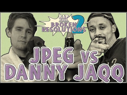 Jpeg vs Danny Jaqq