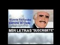 Vicente Fernández Camino Al Cielo Letra