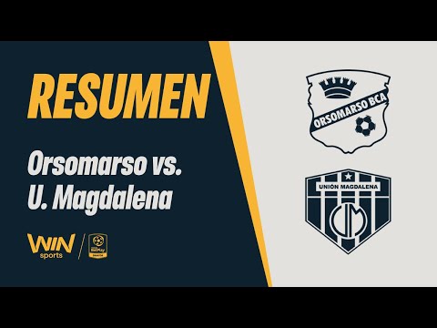 Orsomarso vs. Unión Magdalena (summary and goals) | BetPlay Dimayor Tournament 2026-1 | Matchday 2