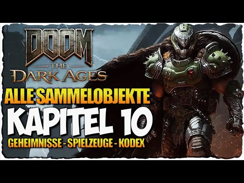 DOOM The Dark Ages – Kapitel 10 (Die Verlorenen Ebenen) 100% Sammelobjekte | Alle Geheimnisse etc